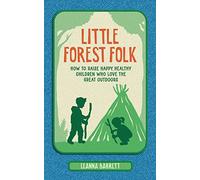 Little Forest Folk by Leanna Barrett