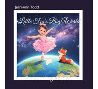 Little Fox's Big World: A counting edition