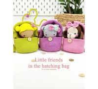 Little friends in the hatching bag.: Easy Amigurumi patterns. 19 crochet patterns. (Crochet book collections)