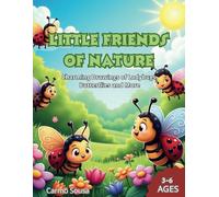 Little Friends of Nature: Charming Drawings of Ladybugs, Butterflies and More