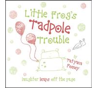 Little Frog's Tadpole Trouble