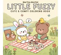 Little Fuzzy: Cute & Comfy Coloring Book - Adorable Animal Friends for All Ages: 50 Pages of Kawaii Characters, Cozy Picnic Scenes & Relaxing Adventures Perfect for Creative Fun