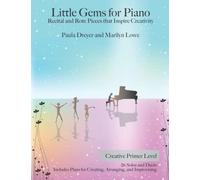 Little Gems for Piano- Creative Primer Level (Little Gems for Piano and Central Star)