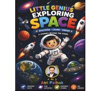 Little Genius Exploring Space: Fun Activities, Coloring, Mazes, and Amazing Solar System Facts for Ages 4-8 (Little Genius Explorer Series)