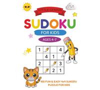 Little Genius Sudoku for Kids: Little Genius Fun Sudoku Puzzles for Kids | Ages 4-7 | 100 Easy 4x4 Brain Games to Improve Focus, Logic & Problem-Solving Skill | Answer Key Included
