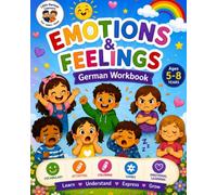 Little German Learners: Emotions & Feelings Workbook