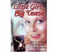 LITTLE GIRL BIG TEASE