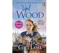 Little Girl Lost : A gripping and emotional historical novel from the Sunday Times bestseller