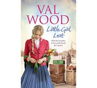 Little Girl Lost: A gripping and emotional historical novel from the Sunday Times bestseller