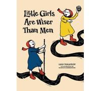 Little Girls Are Wiser Than Men