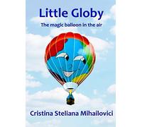 Little Globy - The Magic Balloon In The Air