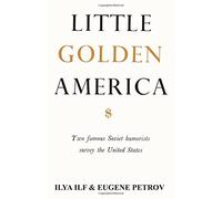 [(Little Golden America)] [Author: Ilya Ilf] published on (December, 2010)
