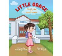 Little Grace: First Day of First Grade: A beautiful reminder that courage doesn’t mean not being scared - it means trying anyway.