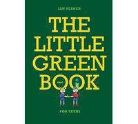Little Green Book, The: For Teens