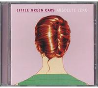 Little Green Cars - Absolute Zero