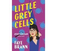 Little Grey Cells: A Jessica Sinclair Mystery (The Jessica Sinclair Mysteries)