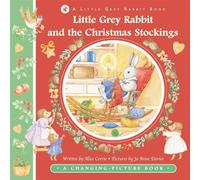 Little Grey Rabbit: Little Grey Rabbit and the Christmas Stockings