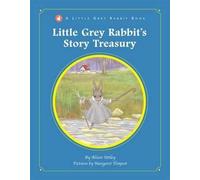 Little Grey Rabbit Treasury