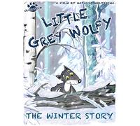 Little Grey Wolfy - The Winter Story