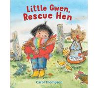 Little Gwen, Rescue Hen