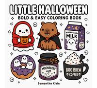 Little Halloween | Cozy Bold & Easy Coloring Book for Adults and Teens: 40 Cute Designs featuring Ghosts and Spooky Treats