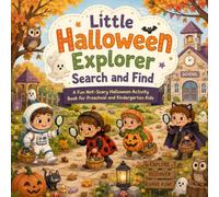 Little Halloween Explorer Search and Find: A Fun Not-Scary Halloween Activity Book for Preschool and Kindergarten Kids