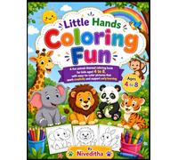 Little Hands Animal Coloring Fun: Cute and Easy Animal Coloring Book for Kids Ages 4-8