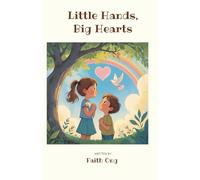 Little Hands, Big Hearts