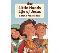 Little Hands Life of Jesus