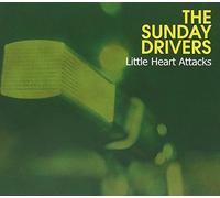 Little Heart Attacks by Sunday Driver (2005-04-26)
