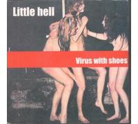 Little Hell - Virus With Shoes [7" VINYL]