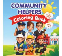 Little Helpers: Jobs & Professions Coloring Book: 40 Fun Coloring Pages for Kids Ages 4-8 to Discover Different Jobs and Guess the Profession