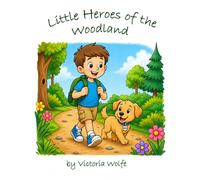 Little Heroes of the Woodland: A Kindness Coloring Book for Kids