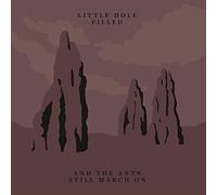 Little Hole Filled - And the Ants Still March on [Vinyl LP] [VINYL]