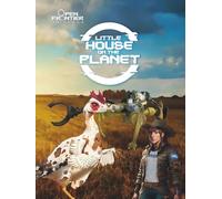 LITTLE HOUSE ON THE PLANET (THE OPEN FRONTIER UNIVERSE)
