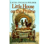 LITTLE HOUSE ON THE PRAIRIE (LITTLE HOUSE) BY WILDER, LAURA INGALLS )[HARDCOVER]