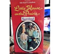Little House on the Prairie:Survival [VHS]
