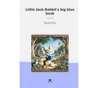 Little Jack Rabbit's big blue book (Classic Books)