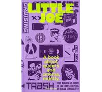 Little Joe: A book about queers and cinema, mostly
