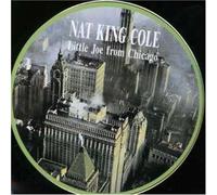 Little Joe From Chicago by Nat King Cole