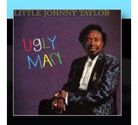 Little Johnny Taylor - Ugly Man