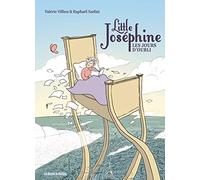 Little Joséphine: Les jours d'oubli