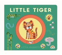 Little Journeys - Little Tiger : Little Journeys