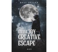 Little Joy Creative Escape: Novel
