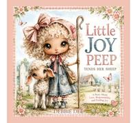 Little Joy Peep Tends Her Sheep