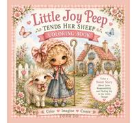 Little Joy Peep Tends Her Sheep Coloring Book