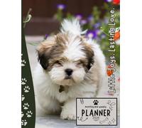 Little Joys, Lasting Love. | 2026 Planner Puppy Lhasa Apso Dog: Dated Weekly and Monthly Page Views With Space For Notes | From Jan to Dec | Planning ... All Holiday | Perfect For puppies Lover