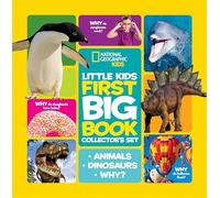 Little Kids First Big Book Collector's Set: Animals, Dinosaurs, Why? (National Geographic Kids)