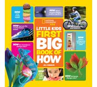 Little Kids First Big Book of How : Fact-Filled Fun Book About How Things Work