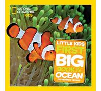 Little Kids First Big Book of The Ocean: (National Geographic Kids)